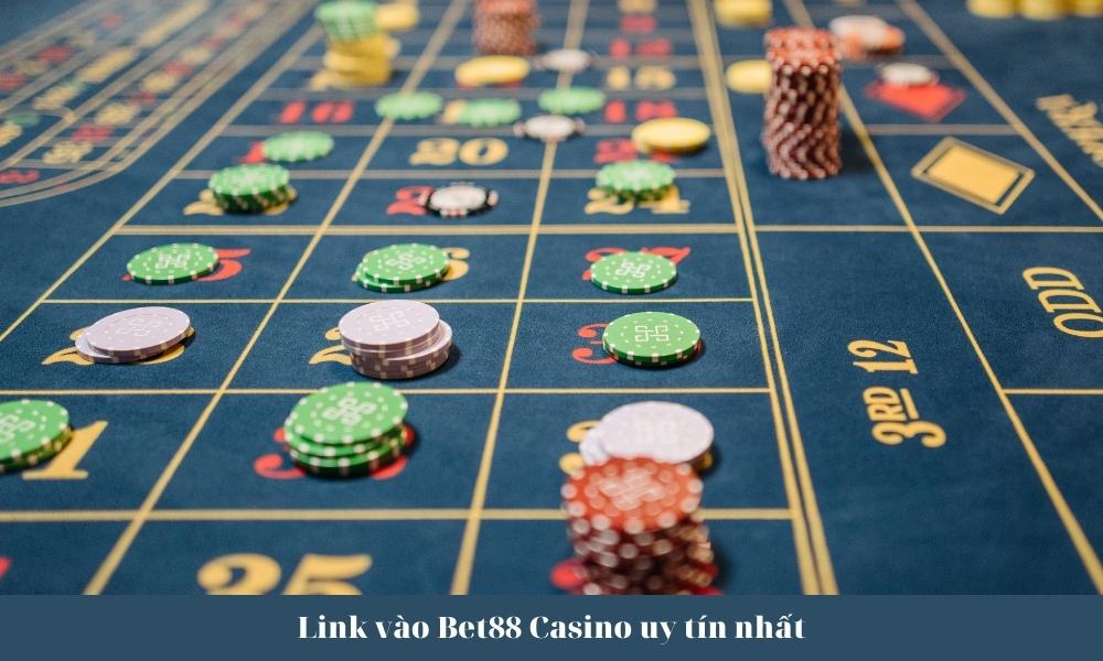 Link vào Bet88 Casino uy tín nhất